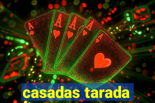 casadas tarada